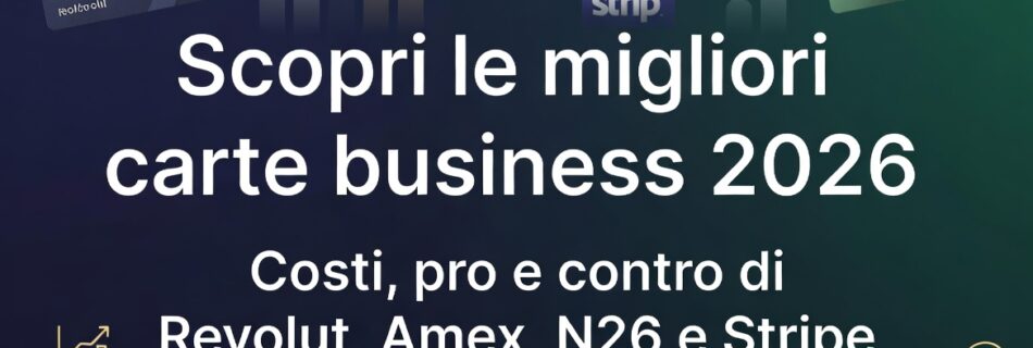 l''immagine mostra le migliori carte business del 2026